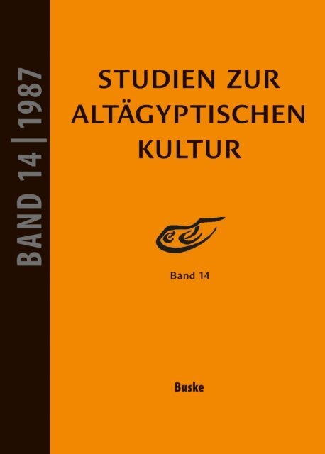 Dietrich Wildung, Hartwig Altenmuller - Studien zur Altagyptischen Kultur Band 14, E-bok