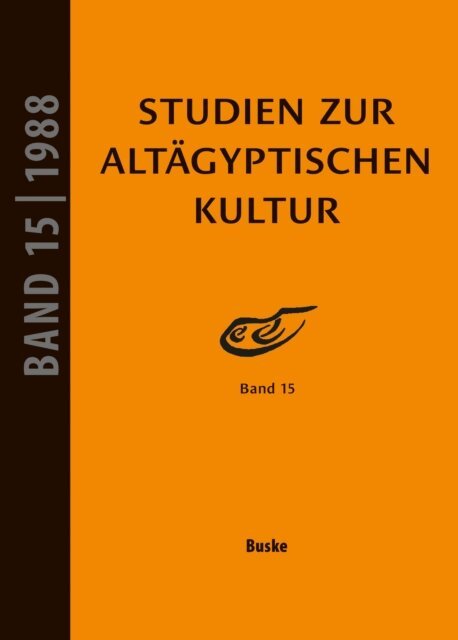 Dietrich Wildung, Hartwig Altenmuller - Studien zur Altagyptischen Kultur Band 15, E-bok