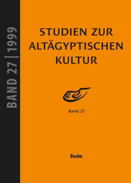Hartwig Altenmuller - Studien zur Altagyptischen Kultur Band 27, E-bok