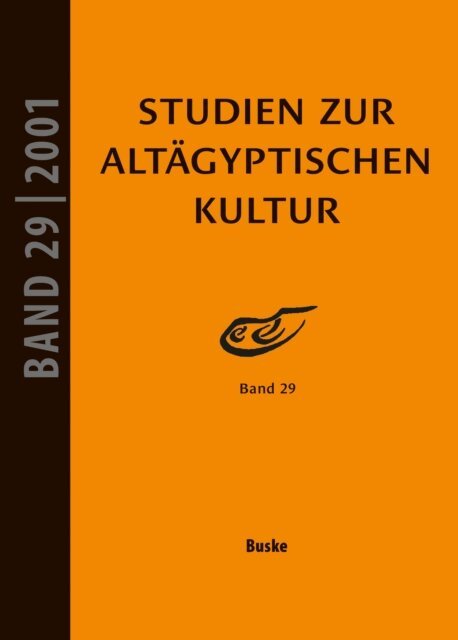 Hartwig Altenmuller - Studien zur Altagyptischen Kultur Band 29, E-bok