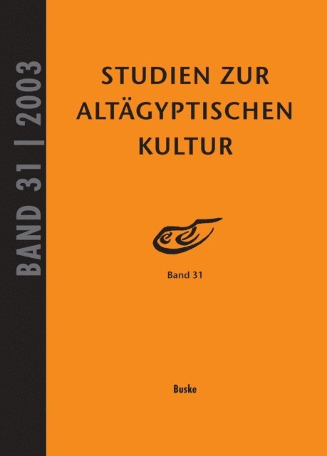 Hartwig Altenmuller - Studien zur Altagyptischen Kultur Band 31, E-bok