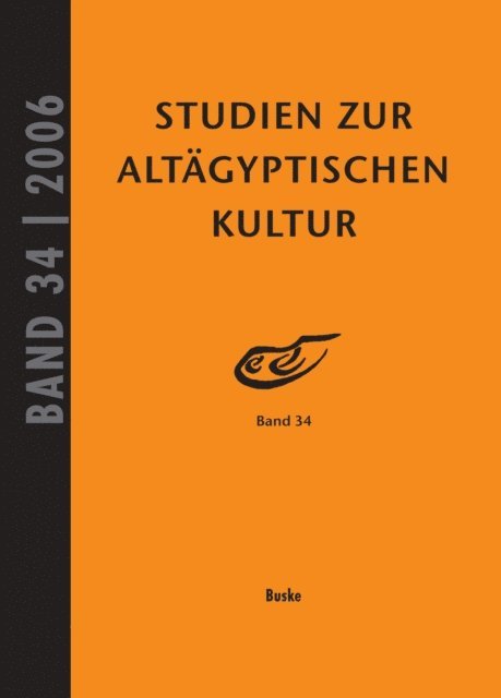 Nicole Kloth, Hartwig Altenmuller - Studien zur Altagyptischen Kultur Band 34, E-bok