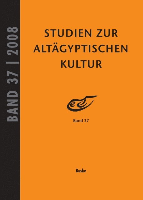 Nicole Kloth, Hartwig Altenmuller - Studien zur Altagyptischen Kultur Band 37, E-bok