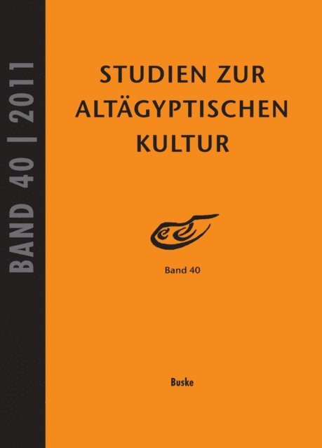 Nicole Kloth, Jochem Kahl - Studien zur Altagyptischen Kultur Band 40, E-bok