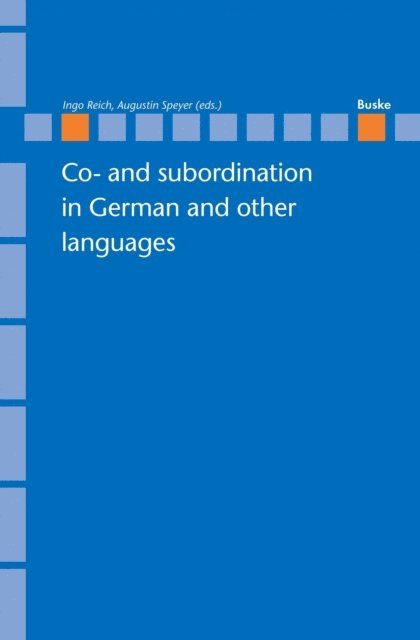 Augustin Speyer - Co- and subordination in German and other languages, E-bok