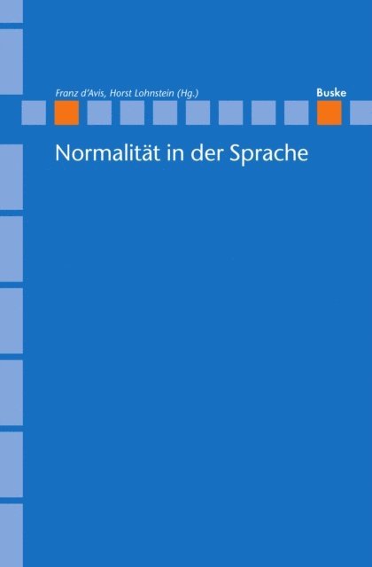 Horst Lohnstein, Franz d'Avis - Normalitat in der Sprache, E-bok