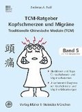 TCM-Ratgeber Kopfschmerz und Migrne