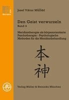 Josef Viktor Müller - Den Geist verwurzeln Band 4, Häftad