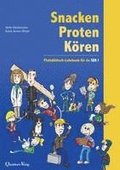 Snacken, Proten, K�ren