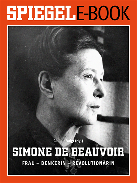 Claudia Voigt - Simone de Beauvoir. Frau - Denkerin - Revolutionärin, E-bok