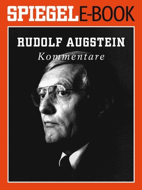 Hauke Janssen - Rudolf Augstein - Kommentare, E-bok