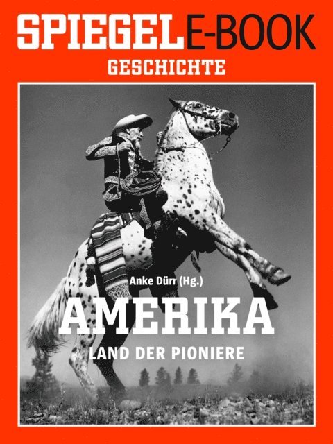 Anke Durr - Amerika - Land der Pioniere, E-bok
