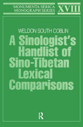 Weldon South Coblin - Sinologists Handlist of Sino-Tibetan Lexical Comparisons, Häftad