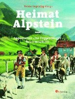 Tobias Engelsing - Heimat Alpstein, Inbunden