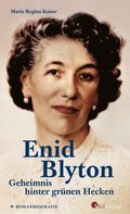 Enid Blyton. Geheimnis hinter grÃ¼nen Hecken
