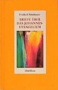 Briefe �ber das Johannes-Evangelium