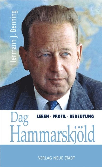 Hermann J. Benning - Dag Hammarskjöld, E-bok