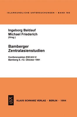 Ingeborg Baldauf, Michael Friederich - Bamberger Zentralasienstudien, Häftad