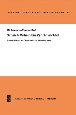 Michaela Hoffmann-Ruf - Scheich Muhsin Bin Zahran Al-'Abri, Häftad. Tillgänglighet: Lägg i varukorg