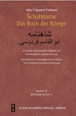 Abu'l-Qasem Firdausi, Nosratollah Rastegar - Schahname, Inbunden