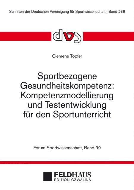 Clemens Topfer - Sportbezogene Gesundheitskompetenz, E-bok