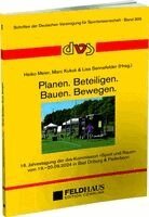 Heiko Meier, Marc Kukuk, Lisa Sennefelder - Planen. Beteiligen. Bauen. Bewegen., Häftad