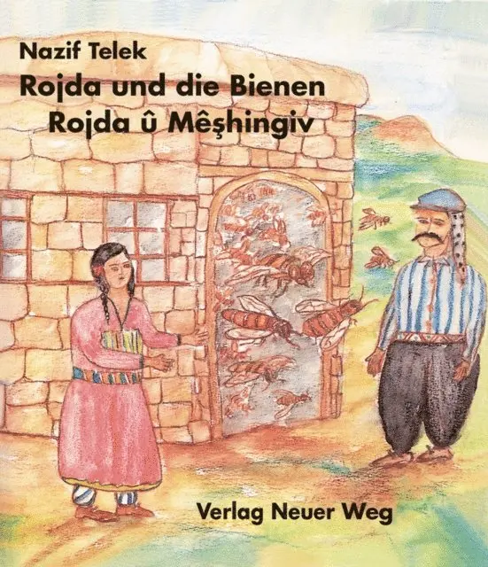Nazif Telek - Rojda und die Bienen /Rojda u Mêshingiv, E-bok. Tillgänglighet: Lägg i varukorg