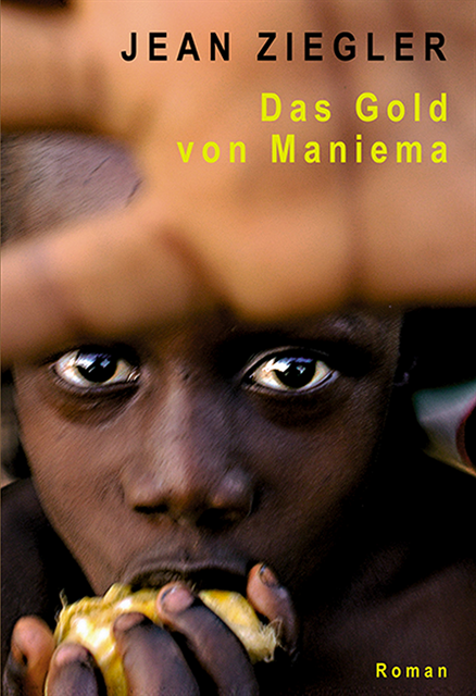 Jean Ziegler - Das Gold von Maniema, E-bok