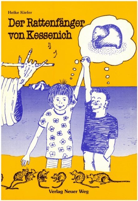 Heike Kiefer - Der Rattenfänger von Kessenich, E-bok
