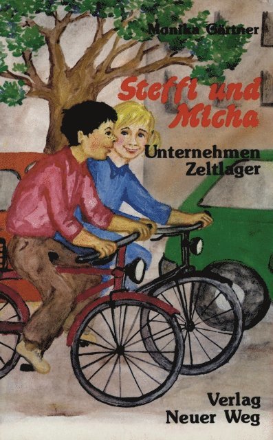 Monika Gartner-Engel - Steffi und Micha, E-bok