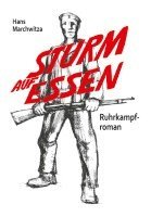 Hans Marchwitza - Sturm auf Essen, Häftad