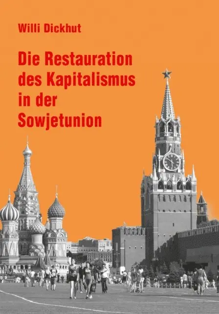 Willi Dickhut - Die Restauration des Kapitalismus in der Sowjetunion, E-bok. Tillgänglighet: Lägg i varukorg