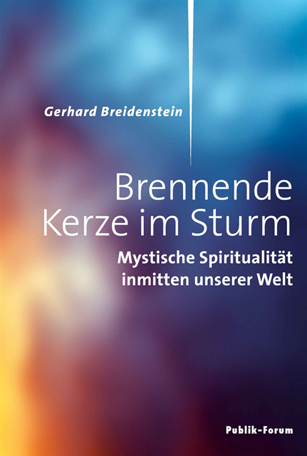 Gerhard Breidenstein - Brennende Kerze im Sturm, E-bok