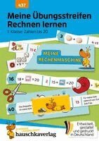 Agnes Spiecker - Meine Übungsstreifen Rechnen lernen - 1. Klasse: Zahlen bis 20, Övrigt