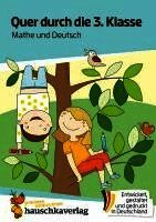 Quer durch die 3. Klasse, Mathe und Deutsch - �bungsblock