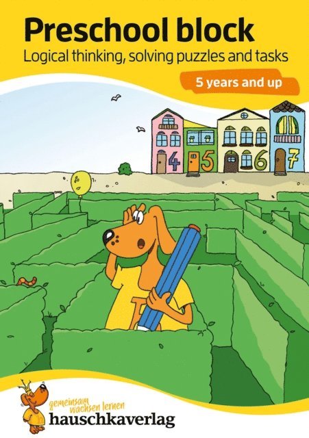 Linda Bayerl - Preschool block - Logical thinking, solving puzzles and tasks 5 years and up, E-bok