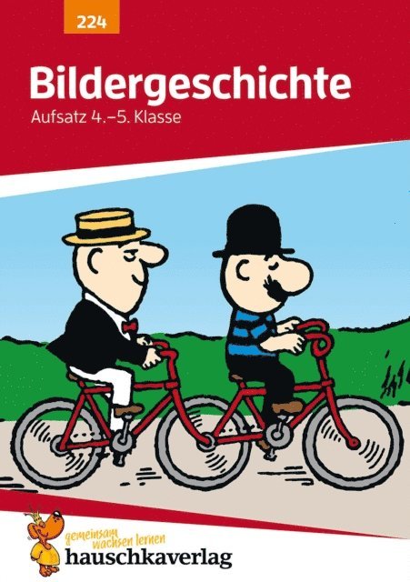 Gerhard Widmann - Deutsch 4./5. Klasse Übungsheft - Bildergeschichte, E-bok