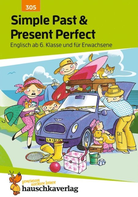 Ludwig Waas - Simple Past & Present Perfect. Englisch ab 6. Klasse und fur Erwachsene, E-bok