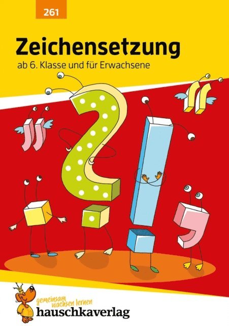 Gerhard Widmann - Zeichensetzung ab 6. Klasse und für Erwachsene, E-bok