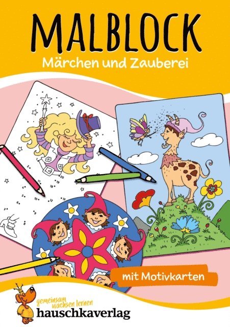 Malbuch ab 4 Jahre für Junge und Mädchen - Märchen