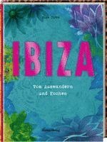 Elke Clörs - Ibiza, Inbunden