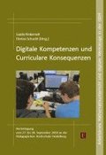 Digitale Kompetenzen und Curriculare Konsequenzen