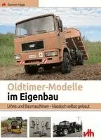 Ramon Häge - Oldtimer-Modelle im Eigenbau, Häftad. Tillgänglighet: Lägg i varukorg