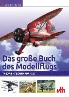 Gerald Kainberger - Das große Buch des Modellflugs, Häftad. Tillgänglighet: Lägg i varukorg