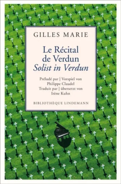 Gilles Marie - Le Récital de Verdun / Solist in Verdun, E-bok. Tillgänglighet: Lägg i varukorg