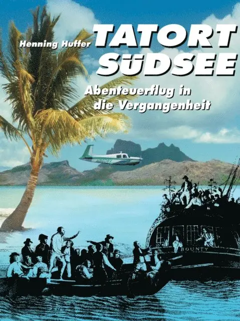 Henning Huffer - Tatort Südsee, E-bok. Tillgänglighet: Lägg i varukorg