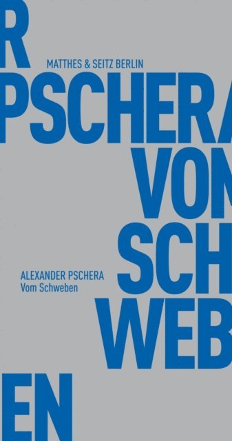 Alexander Pschera - Vom Schweben, E-bok