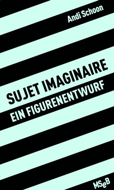 Andi Schoon - sujet imaginaire, E-bok