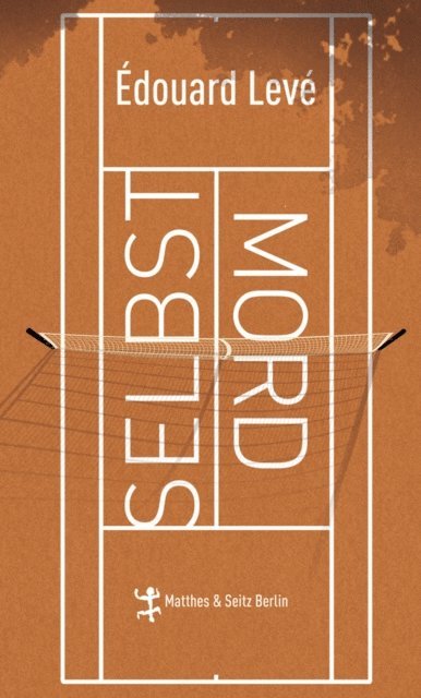 Edouard Leve - Selbstmord, E-bok