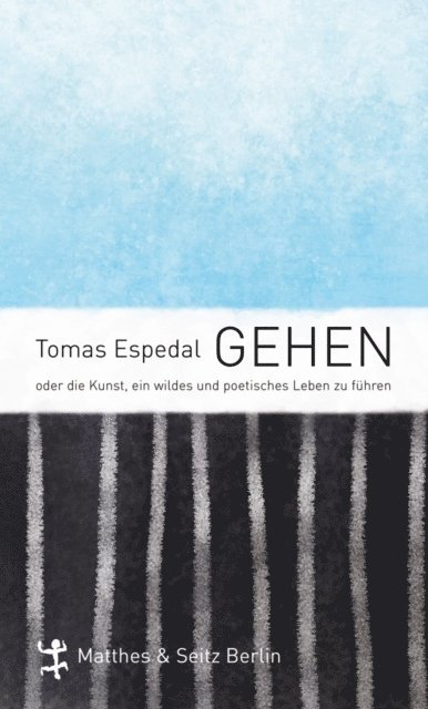 Tomas Espedal - Gehen, E-bok